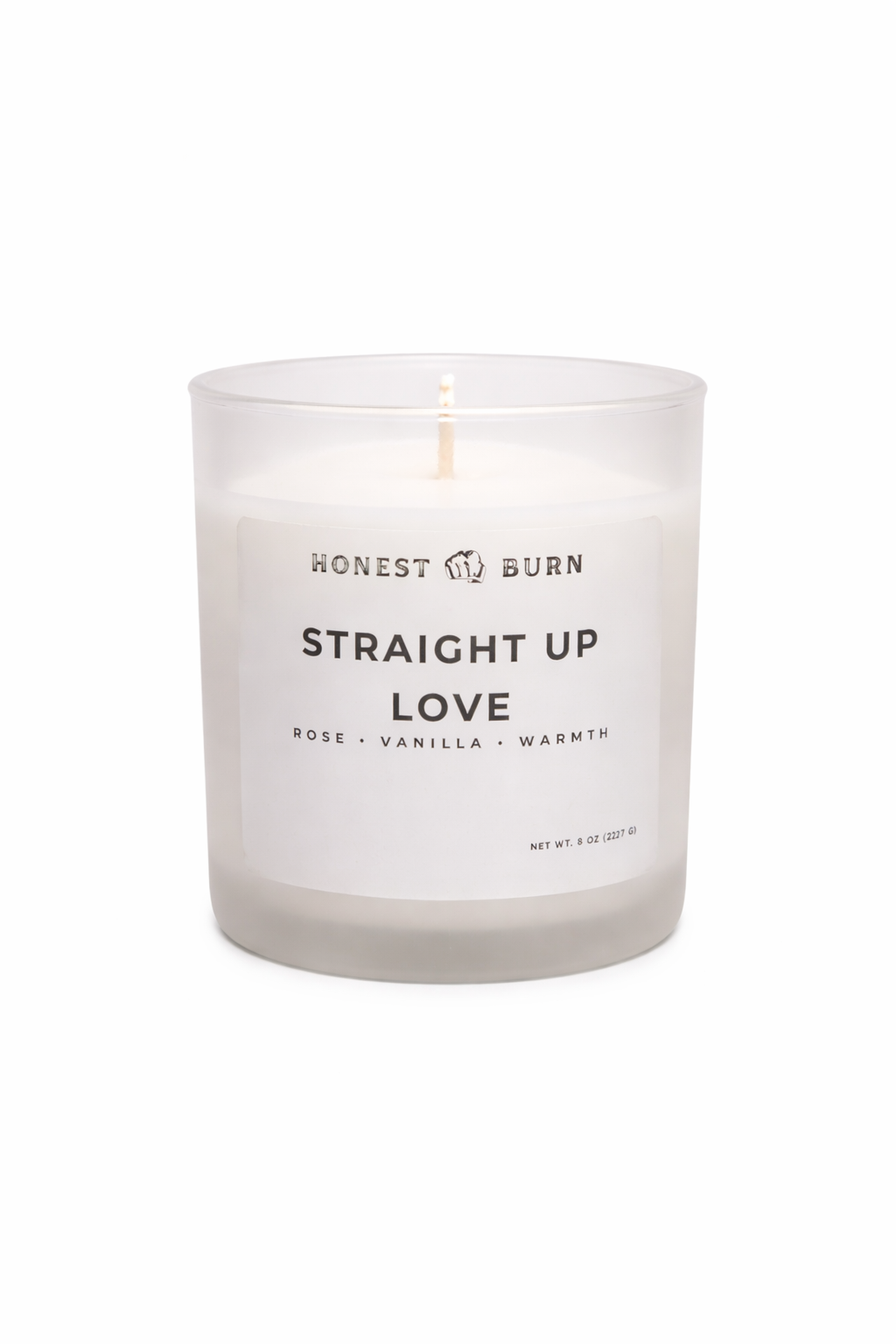 Straight Up Love Candle - 8 oz. Candle - Soy Wax - Hand Poured - Rose, Vanilla, Warmth
